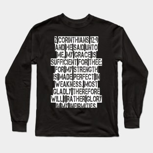 2 Corinthians 12:9 King James Version Bible Verse Typography Long Sleeve T-Shirt